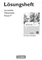 Lernstufen Mathematik 9. Schuljahr. Lösungen zum Schülerbuch. Differenzierende Ausgabe Nordrhein-Westfalen 1