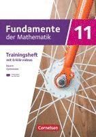 bokomslag Fundamente der Mathematik 11. Jahrgangsstufe. Bayern - Trainingsheft mit Medien