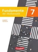 Fundamente der Mathematik - Ausgabe B - ab 2024 - 7. Schuljahr, Inbunden