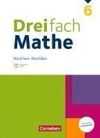 Dreifach Mathe 6. Schuljahr - Nordrhein-Westfalen - Schülerbuch, Inbunden