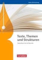 bokomslag Texte, Themen und Strukturen - Baden-Württemberg Bildungsplan 2016. Schülerbuch