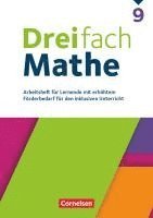 Dreifach Mathe 9. Schuljahr - Zu allen Ausgaben - Arbeitsheft für Lernende mit erhöhtem Förderbedarf 1