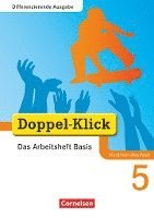 bokomslag Doppel-Klick - Differenzierende Ausgabe Nordrhein-Westfalen. 5. Schuljahr. Das Arbeitsheft Basis