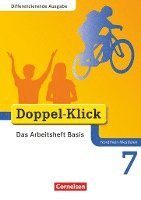 Doppel-Klick - Differenzierende Ausgabe Nordrhein-Westfalen. 7. Schuljahr. Das Arbeitsheft Basis 1