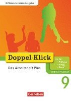 bokomslag Doppel-Klick - Differenzierende Ausgabe Nordrhein-Westfalen. 9. Schuljahr. Das Arbeitsheft Plus