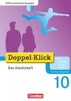 bokomslag Doppel-Klick - Differenzierende Ausgabe Nordrhein-Westfalen. 10. Schuljahr. Das Arbeitsheft Plus