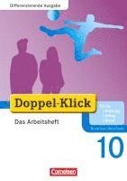 bokomslag Doppel-Klick - Differenzierende Ausgabe Nordrhein-Westfalen. 10. Schuljahr. Das Arbeitsheft Plus