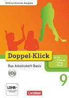 bokomslag Doppel-Klick - Differenzierende Ausgabe. 9. Schuljahr. Das Arbeitsheft Basis mit CD-ROM