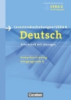 Vorbereitungsmaterialien für VERA Deutsch 6. Schuljahr. Arbeitsheft mit Lösungen 1