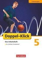 bokomslag Doppel-Klick - Förderausgabe. Inklusion: für erhöhten Förderbedarf 5. Schuljahr. Arbeitsheft mit Lösungen