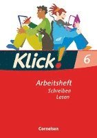 Susanne Bielert, Heike Huck, Catherine Jaulgey, Gabriele Klaßmann, Dagmar Maurer, Rosa Tubach-Regenscheit, Siegfried Wengert - Klick! Deutsch - Westliche Bundesländer - 6. Schuljahr, Häftad