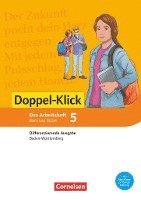 Doppel-Klick Band 5: 9. Schuljahr - Differenzierende Ausgabe Baden-Württemberg - Arbeitsheft mit Lösungen 1