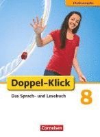 bokomslag Doppel-Klick - Förderausgabe. Inklusion: für erhöhten Förderbedarf 8. Schuljahr. Schülerbuch