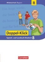 Doppel-Klick 8. Jahrgangsstufe - Mittelschule Bayern - Schülerbuch. Für Regelklassen 1