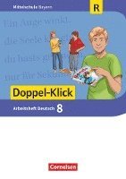 bokomslag Doppel-Klick 8. Jahrgangsstufe - Mittelschule Bayern - Arbeitsheft mit Lösungen. Für Regelklassen