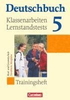 bokomslag Deutschbuch 5. Schuljahr. Trainingsheft Klassenarbeiten, Lernstandstests. Nordrhein-Westfalen