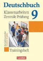 Günther Biermann, Friedrich Dick, Josi Ferrante-Heidl, Marlene Koppers, Marianna Lichtenstein, Bianca Weber, Carolin Wemhoff-Weinand, Bernd Schurf, Andrea Wagener - Deutschbuch Klassenarbeiten und zentrale Prüfung 9. Schuljahr. Nordrhein-Westfalen, Häftad