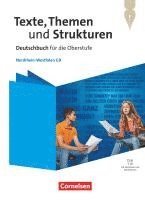 bokomslag Texte, Themen und Strukturen. Nordrhein-Westfalen - Schulbuch mit Hörtexten und Erklärfilmen