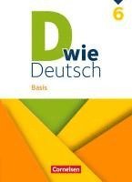 bokomslag D wie Deutsch 6. Schuljahr - Basis - Ausgabe 2023 - Schulbuch