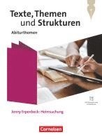bokomslag Texte, Themen und Strukturen. Qualifikationsphase - Abiturthemen - Jenny Erpenbeck: Heimsuchung - Schulbuch