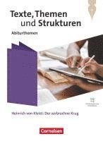 bokomslag Texte, Themen und Strukturen. Qualifikationsphase - Abiturthemen - Heinrich von Kleist: Der zerbrochne Krug - Themenheft