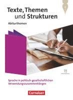 bokomslag Texte, Themen und Strukturen.Qualifikationsphase - Abiturthemen - Sprache in politisch-gesellschaftlichen Verwendungszusammenhängen - Schulbuch