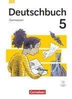 Julia Boes, Frank Schneider, Christian Schwarz, Andrea Wagener, Robert Will, Christoph Fischer, Patricia Heilig, Inga Graf, Robert Herold, Stephanie Kroesen, Deborah Mohr, Marie Nazlier, Christian Rühle, Deborah Mohr, Andrea Wagener - Deutschbuch Gymnasium 5. Schuljahr - Allgemeine Ausgabe 2026 - Schulbuch mit digitalen Medien, Inbunden