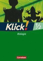 Sylvia Gredig, Catrin Nossek, Doris-Carola Späth, Gila Tautz, Alexandra Windsor - Klick! Biologie 1/2. Arbeitsheft, Häftad