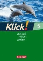 Sylvia Gredig, Catrin Nossek, Doris-Carola Späth, Gila Tautz, Alexandra Windsor - Klick! Biologie, Physik, Chemie - Band 5 - Ausgabe 2007 - Arbeitsheft, Häftad