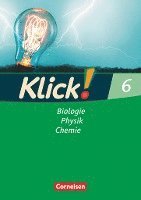 Sylvia Gredig, Catrin Nossek, Doris-Carola Späth, Gila Tautz, Alexandra Windsor - Klick! Biologie, Chemie, Physik. 6. Schuljahr. Arbeitsheft. Westliche Bundesländer, Häftad