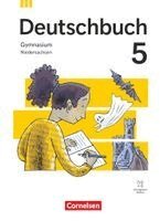 Julia Boes, Frank Schneider, Christian Schwarz, Andrea Wagener, Robert Will, Christoph Fischer, Patricia Heilig, Inga Graf, Robert Herold, Stephanie Kroesen, Deborah Mohr, Marie Nazlier, Christian Rühle, Deborah Mohr, Andrea Wagener - Deutschbuch Gymnasium 5. Schuljahr - Ausgabe Niedersachsen 2026 - Schulbuch mit digitalen Medien, Inbunden
