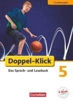 Werner Bentin, Filiz Briem, Ulrich Deters, Sule Ekemen, Dirk Hergesell, Renate Krull, Katrin Placzek, Stephan Theuer, Renate Krull - Doppel-Klick - Grundausgabe. 5. Schuljahr. Schülerbuch, Inbunden