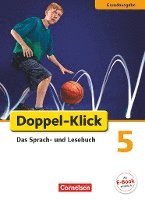 Werner Bentin, Filiz Briem, Ulrich Deters, Sule Ekemen, Dirk Hergesell, Renate Krull, Katrin Placzek, Stephan Theuer, Renate Krull - Doppel-Klick - Grundausgabe. 5. Schuljahr. Schülerbuch, Inbunden