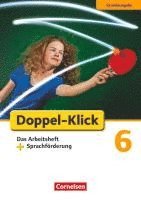 bokomslag Doppel-Klick - Grundausgabe. 6. Schuljahr. Das Arbeitsheft plus Sprachförderung