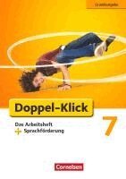 Angela Maria Adhikari, Werner Bentin, Julia Beyer, Piroska Evenburg, Sandra Heidmann-Weiß, Silke Quast, Werner Bentin - Doppel-Klick - Grundausgabe. 7. Schuljahr. Das Arbeitsheft mit Sprachförderung, Häftad