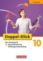 bokomslag Doppel-Klick - Grundausgabe. 10. Schuljahr. Das Arbeitsheft plus Sprachförderung