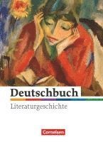 bokomslag Deutschbuch - Literaturgeschichte 5.-10. Schuljahr. Schülerbuch zu allen Ausgaben