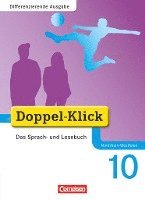 Doppel-Klick - Differenzierende Ausgabe Nordrhein-Westfalen. 10. Schuljahr. Schülerbuch 1