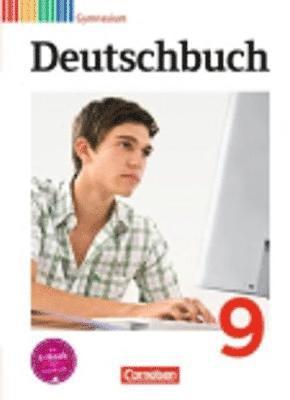 bokomslag Deutschbuch 9. Schuljahr Schülerbuch. Gymnasium Allgemeine Ausgabe