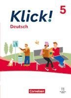 Dorothee Braun, Siegfried Wengert, Miriam Wiedner, Catherine Jaulgey, Heike Huck, Martina Kolbe-Schwettmann, Barbara Maria Krüss, Michaela Krauß, Silke Montag, Hannelore Strehl, Isabel Tebarth, Dorothee Braun - Klick! 5. Schuljahr. Deutsch - Schulbuch mit digitalen Medien, Inbunden