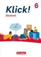 Catherine Jaulgey, Jonas Kamp, Martina Kolbe-Schwettmann, Michaela Krauß, Barbara Maria Krüss, Silke Montag, Hannelore Strehl, Isabel Tebarth, Siegfried Wengert, Dorothee Braun - Klick! 6. Schuljahr - Deutsch - Ausgabe ab 2024 - Schulbuch mit digitalen Medien, Inbunden