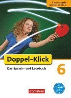 bokomslag Doppel-Klick - Grundausgabe Nordrhein-Westfalen. 6. Schuljahr. Schülerbuch