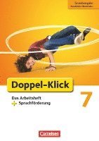 bokomslag Doppel-Klick - Grundausgabe Nordrhein-Westfalen. 7. Schuljahr. Das Arbeitsheft mit Sprachförderung
