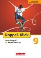 bokomslag Doppel-Klick - Grundausgabe Nordrhein-Westfalen. 9. Schuljahr. Das Arbeitsheft plus Sprachförderung