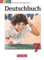 bokomslag Deutschbuch 7. Schuljahr Gymnasium Rheinland-Pfalz. Schülerbuch