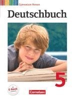 Alexander Joist, Cordula Grunow, Heinz Gierlich, Ute Fenske, Dietrich Erlach, Ulrich Campe, Gerd Brenner, Andrea Wagener, Bernd Schurf - Deutschbuch 5. Schuljahr. Schülerbuch. Gymnasium Hessen, Inbunden