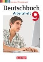 Deutschbuch 9. Schuljahr. Arbeitsheft mit Lösungen. Gymnasium Niedersachsen 1