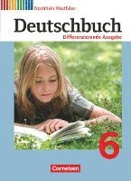 bokomslag Deutschbuch 6. Schuljahr - Schülerbuch. Differenzierende Ausgabe Nordrhein-Westfalen