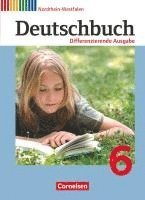 bokomslag Deutschbuch 6. Schuljahr - Schülerbuch. Differenzierende Ausgabe Nordrhein-Westfalen