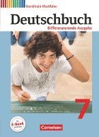 bokomslag Deutschbuch 7. Schuljahr. Schülerbuch. Differenzierende Ausgabe Nordrhein-Westfalen